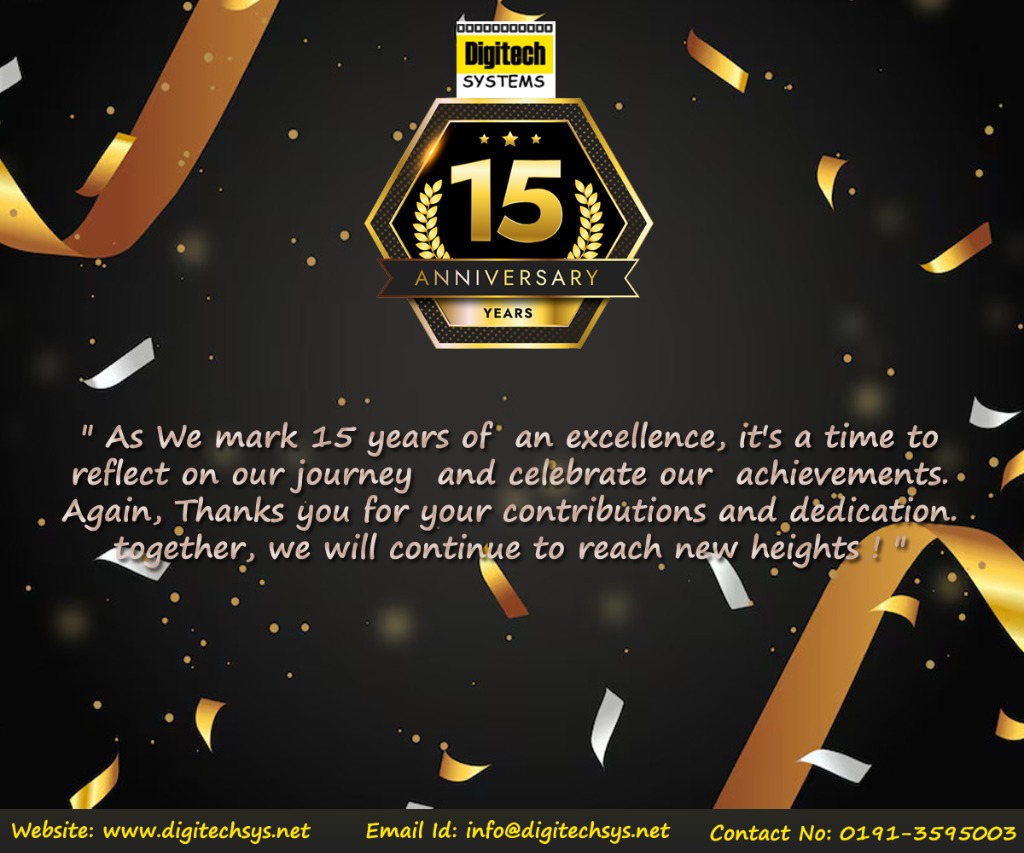 15 years Anniversary of Digitech